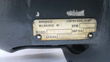 Ampco 2x1-1/2 EP Centrifugal Pump 5.750" Imp Diameter