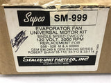 Supco SM-999 Evaporator Fan Universal motor Kit 120 Volt 3000 Rpm