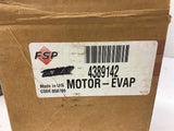 FSP 4289142 Motor-Evap