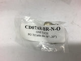 Sealcon CD07AR-B-N-O Liquid Tight Strain Relief Fitting --Lot of 20