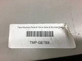 Tape machine Part TMP-GE79X 6" Drive Gear