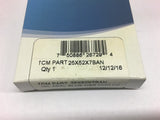 TCM 25x52x7 Ban Oil Seal --Lot of 3