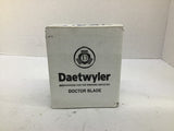 Daetwyler Doctor Blade ITS A WHOLE PIECE LENGTH 8'2"-WIDTH 2-1/2"