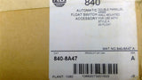 Allen Bradley 840-8A47 Automatic Float Switch Accessory
