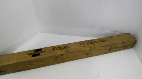 American Valve 4000 Series 6"/8" Handle Only Lot Of 3