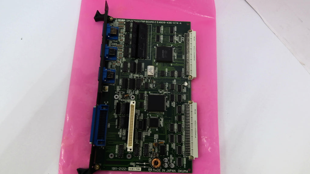 Okuma 1911-2122-12-7A OPUS 7000 FRP Board Circuit Board E4809-436-074-A