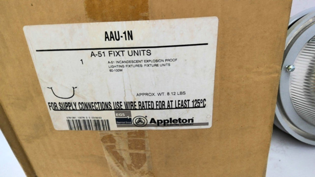 Appleton AAU-1N A-51 Series Fixture Unit 100 Watts Bore 3-1/2" OAL 10"