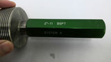Greenfield 2" Threaded Plug Gauge 2"-11BSBT System A