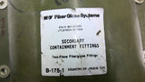 NY Fiberglass Systems B-175-1 Secondary Containment Fittings