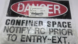Danger Confined Space Signs 10 X 14 Lot Of 8