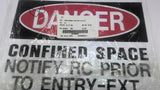 Danger Confined Space Signs 10 X 14 Lot Of 8