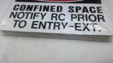 Danger Confined Space Sign Lot OF 45