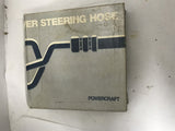 POWERCRAFT PWR STEERING HOSELINE HOSE ASSEMBLY 8 3/8" BUSHING B2 GROOVE REQUIRED
