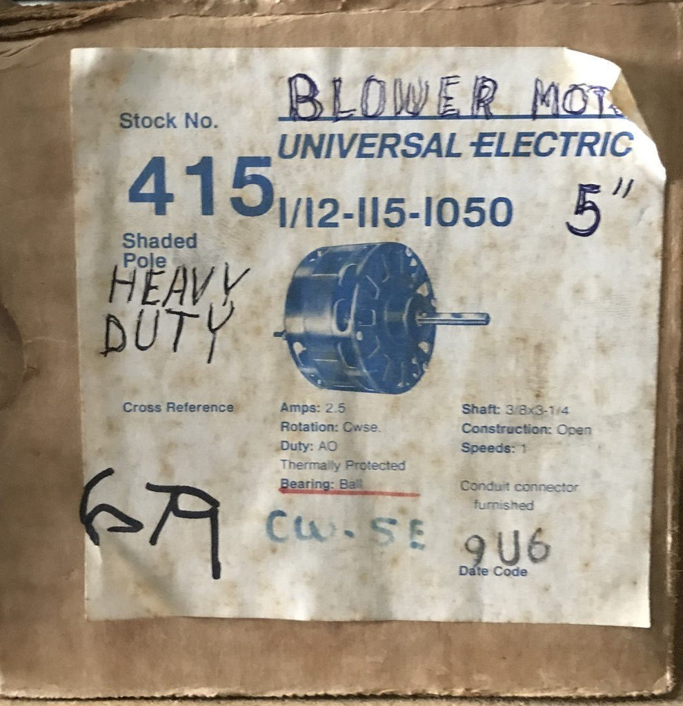 UNIVERSAL ELECTRIC 415 SHADED POLE MOTOR 1/12-115-1050 5" 2.5AMP