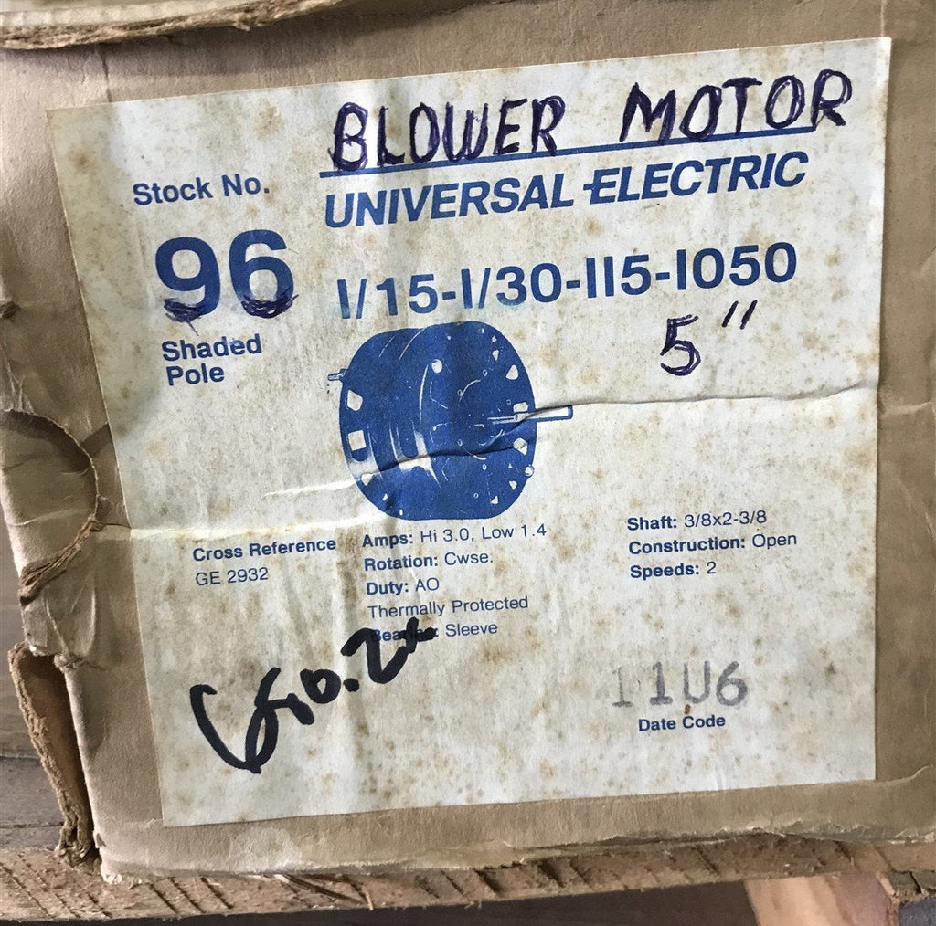 UNIVERSAL ELECTRIC 96 SHADED POLE MOTOR 1/15-1/30-115-1050 5"