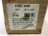 67140 Steel Shim 0.001" x 12" x 120"