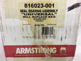 Armstrong 816023-001 Seal Bearing Assembly Universal