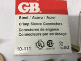GB 10-411 Crimp Sleeve Connectors Steel Lot of 4 boxes