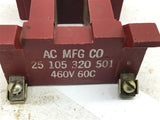 AC MFG 25105320501 Coil 460V 60C