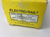 Electro-Rail ERS-351M 4 Pole Plug-In Jack With Box and Cable Clamp
