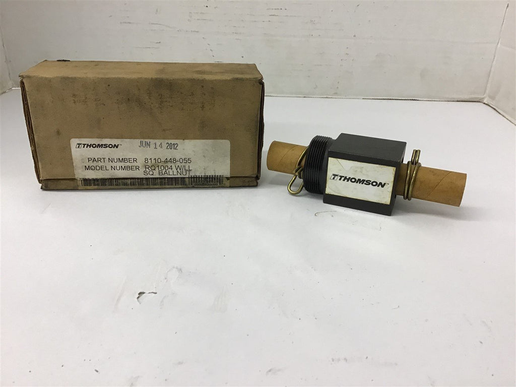 Thomson8110-448-055 RQ1004 W/LL SQ. Ballnut
