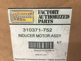 Factory Authorized parts 310371-752 Inducer Motor Assy