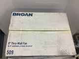 Broan 509 8" Thru-Wall Fan 180 CFM