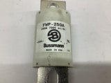 Bussmann FWP-250A Fuse 250 Amp 700 V AC/DC