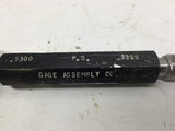 Gage Assembly Co 9/16-20 UN-2B Thread Plug Gage GO .5300 NOGO .5355