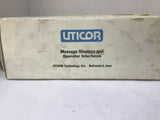 Uticor 76536-1 Message Displays and Operator Interfaces
