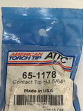 American Torch Tip 65-1178 Contact Tip Hd 5/64" Lot Of 6