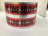Empire 31-109 Detectable 6"x1000' "CAUTION ELECTRIC LINE BELOW" Warning Tape
