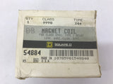 Square D 9998 X44 Magnet Coil 8501 120 V 60 HZ