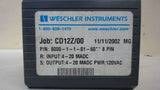 Weschler Instruments 8000-1-1-01-60 8Pin Signal Conditioner Module, Job: Cd12Z/0