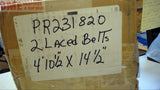 LOT OF 2-- PR231820 LACED BELTS 4'10-1/2" X 14-1/2"