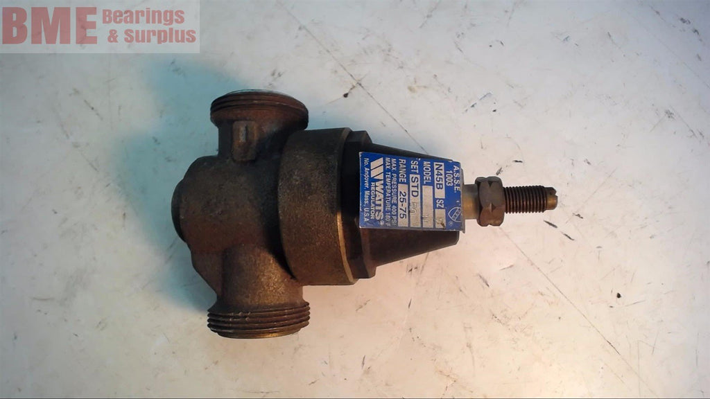 WATTS N45B REDUCING VALVE MODEL 11, 25-75 PSI,