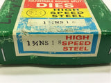 Adjustable High Speed Steel Die 1 3/4 NS 18