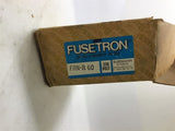 Fusetron FRN-R 60 250 Volt Lot of 7 60 Amp 250 Volt